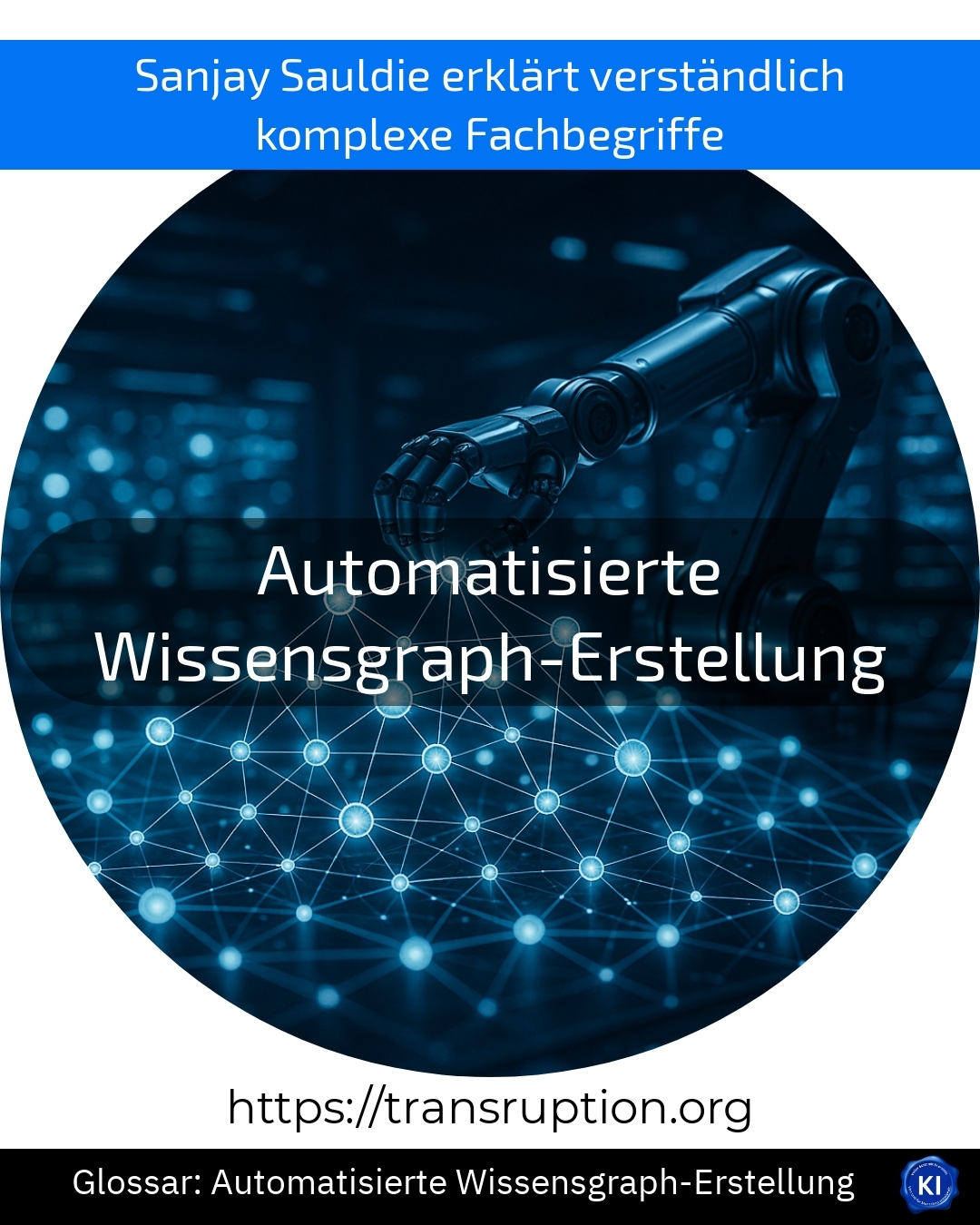 Automatisierte Wissensgraph-Erstellung (Glossar) 4.5 (745)