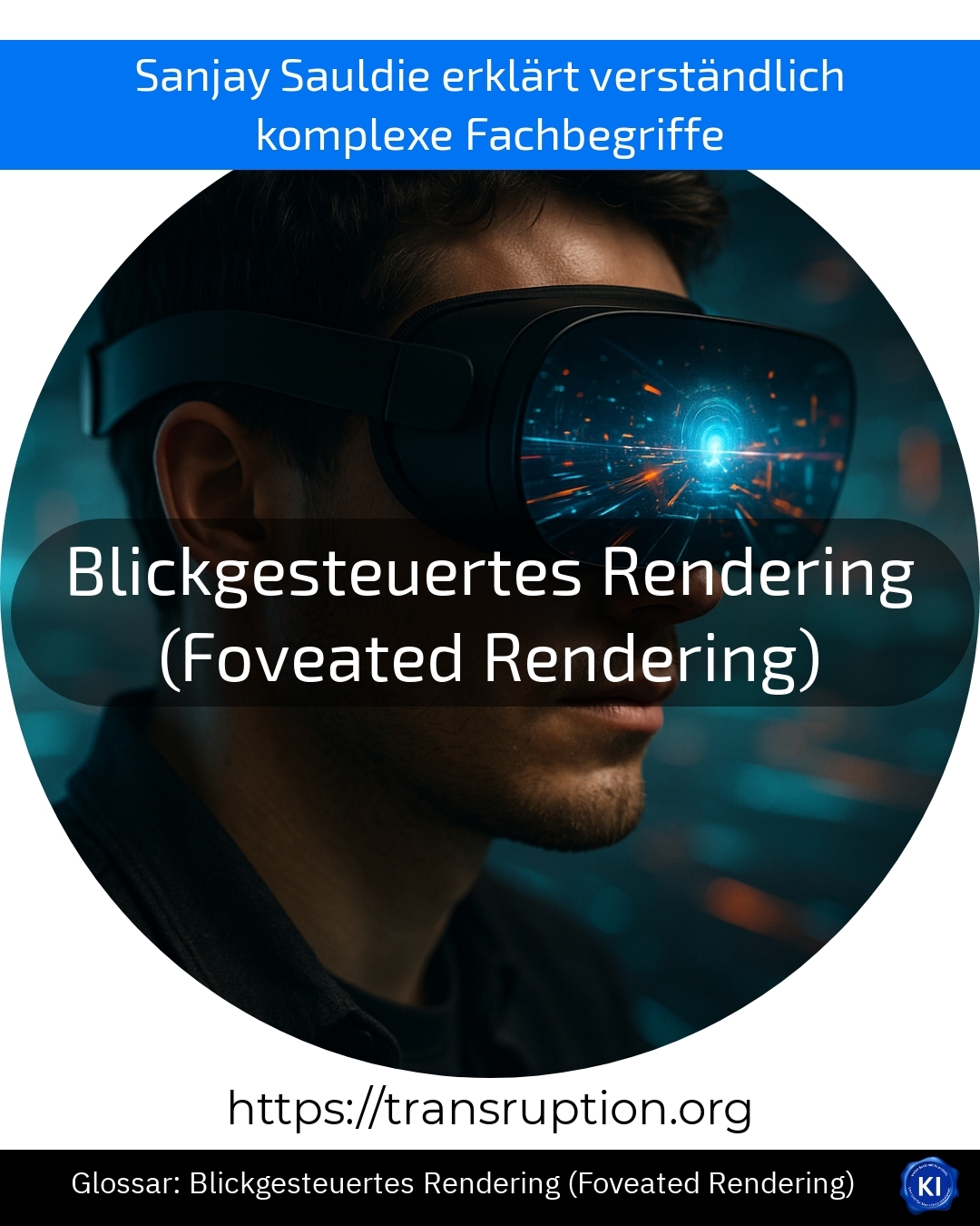 Blickgesteuertes Rendering (Foveated Rendering) (Glossar) 4.7 (1589)