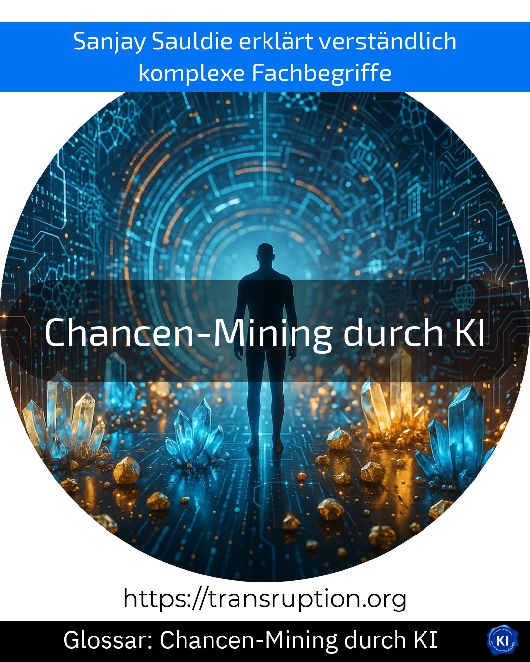 Chancen-Mining durch KI (Glossar) 4.3 (1565)