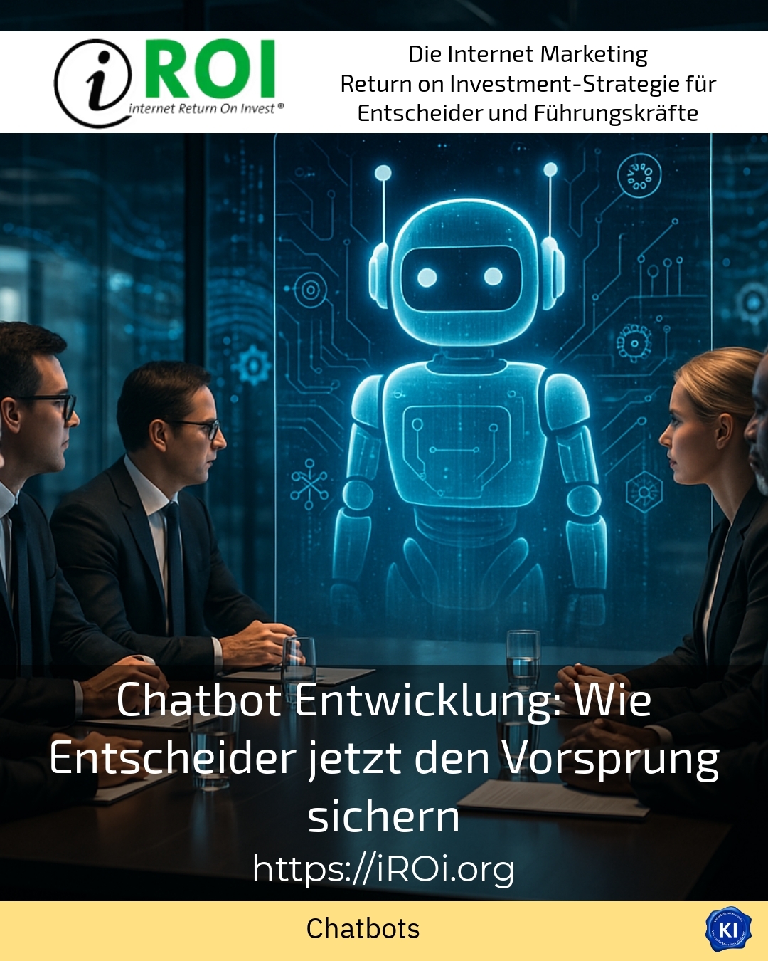 Chatbot Entwicklung: Wie Entscheider jetzt den Vorsprung sichern 4.4 (1357)