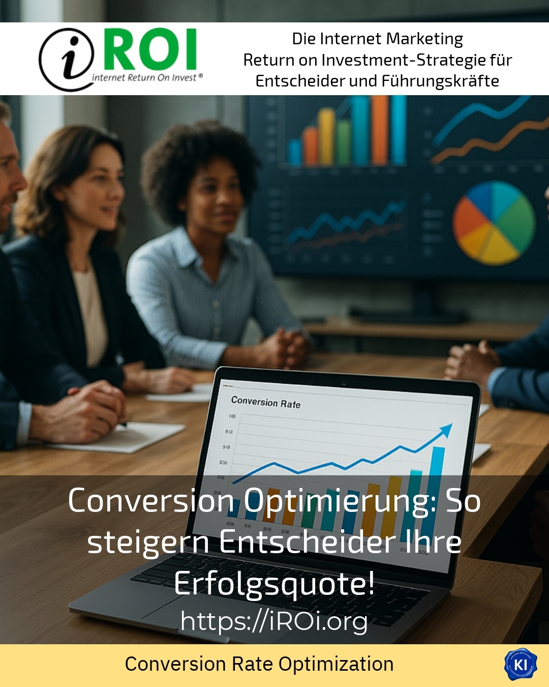 Conversion Optimierung: So steigern Entscheider Ihre Erfolgsquote! 4.1 (894)