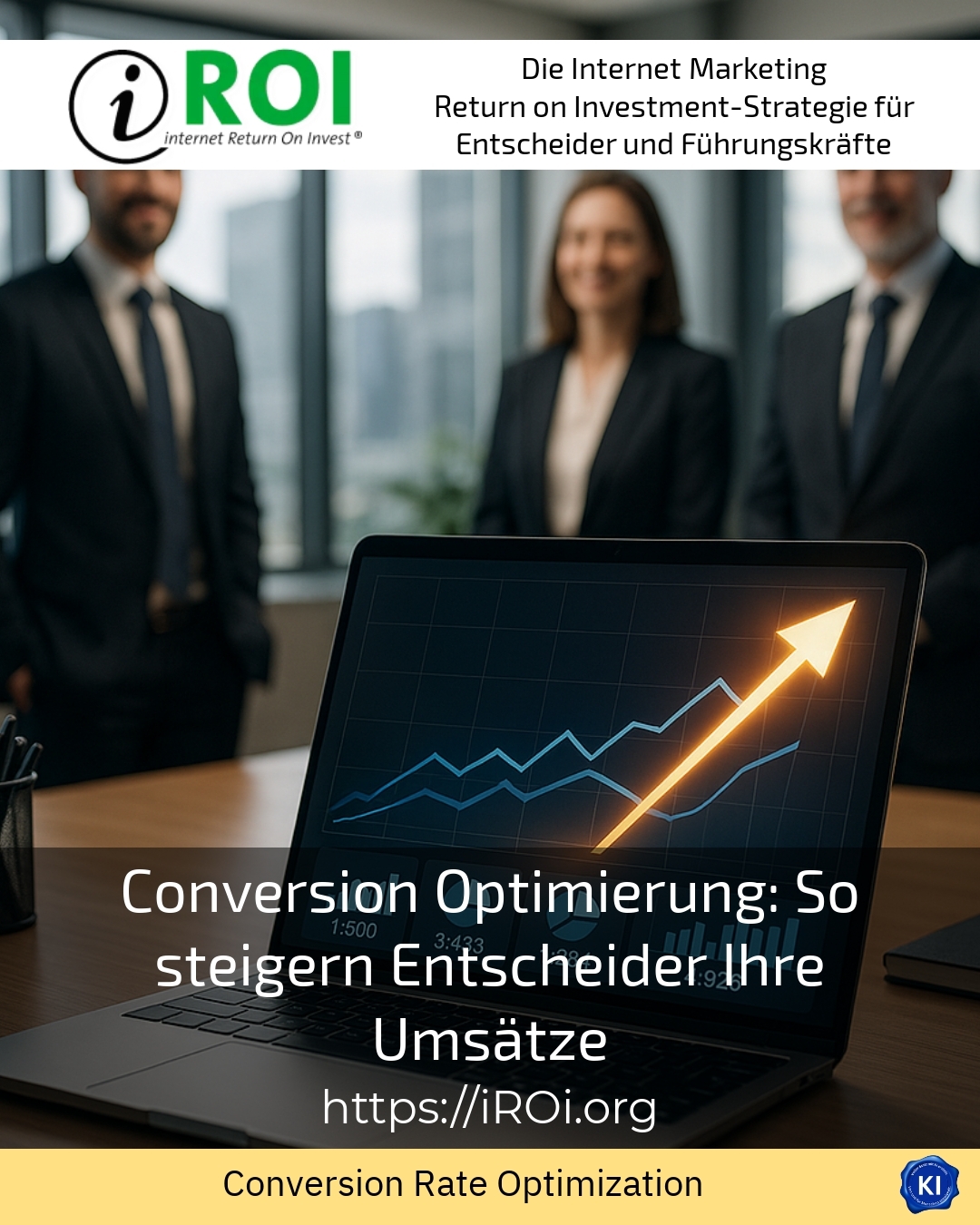 Conversion Optimierung: So steigern Entscheider Ihre Umsätze 4.2 (1703)