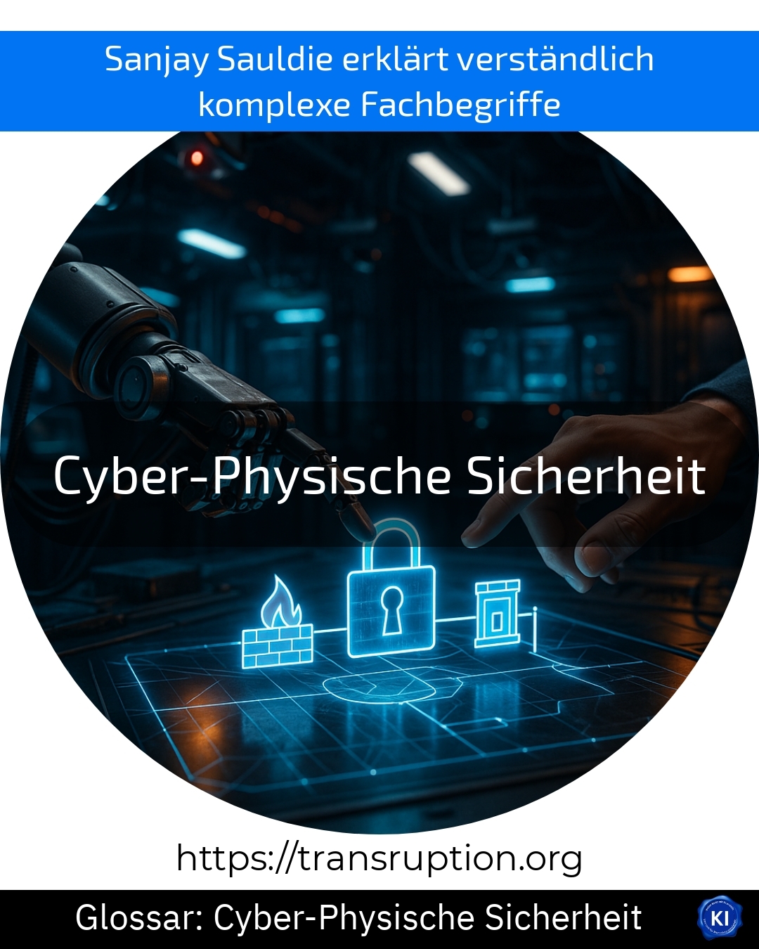 Cyber-Physische Sicherheit (Glossar) 4.8 (1259)