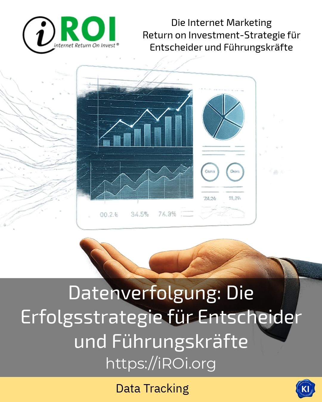 Datenverfolgung: Die Erfolgsstrategie für Entscheider und Führungskräfte 4.3 (1598)
