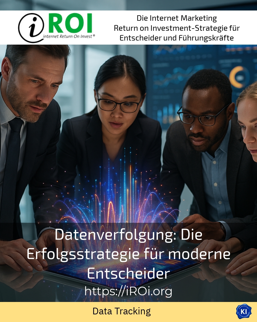 Datenverfolgung: Die Erfolgsstrategie für moderne Entscheider 4.5 (1080)