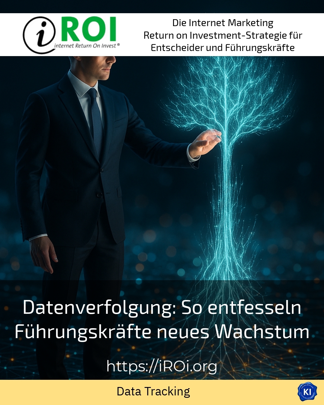 Datenverfolgung: So entfesseln Führungskräfte neues Wachstum 5 (1412)
