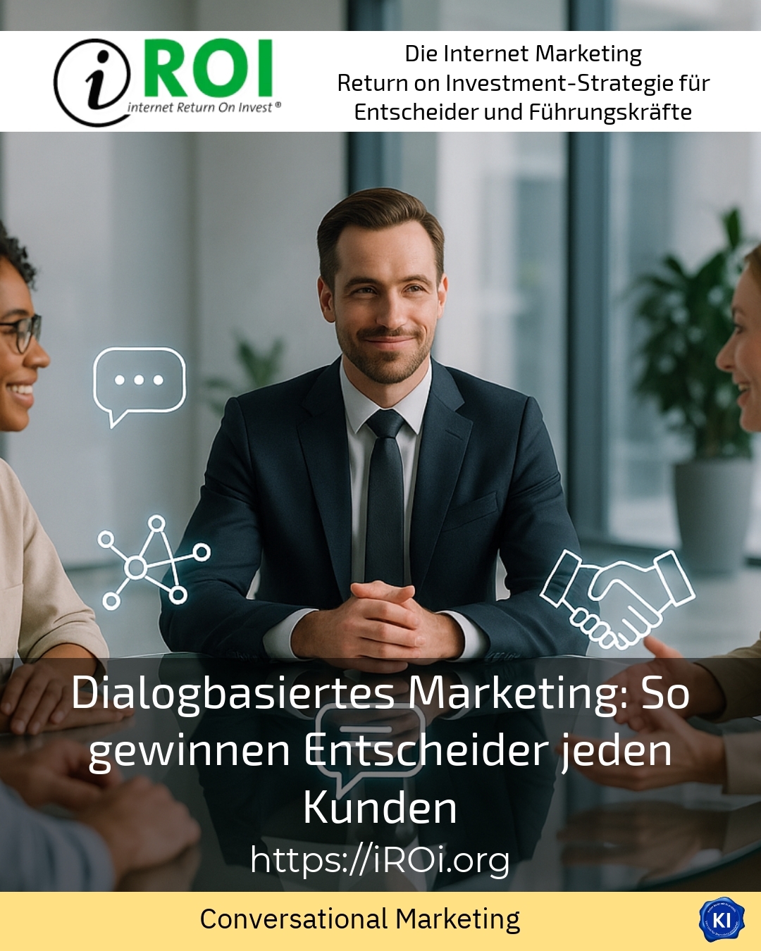Dialogbasiertes Marketing: So gewinnen Entscheider jeden Kunden 4.7 (885)