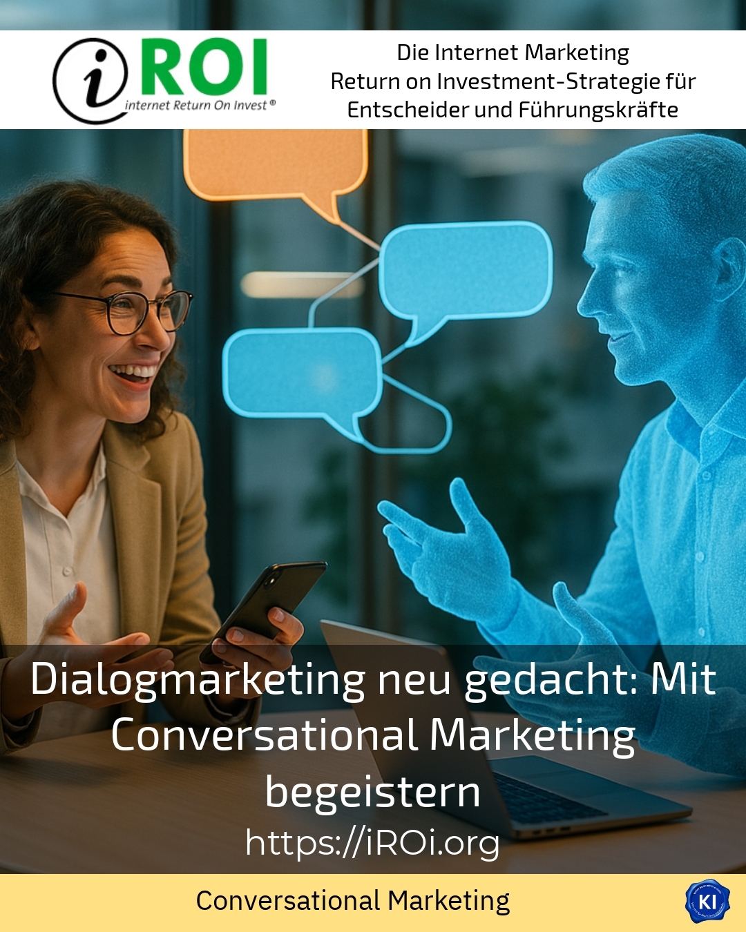 Dialogmarketing neu gedacht: Mit Conversational Marketing begeistern 4.1 (1381)