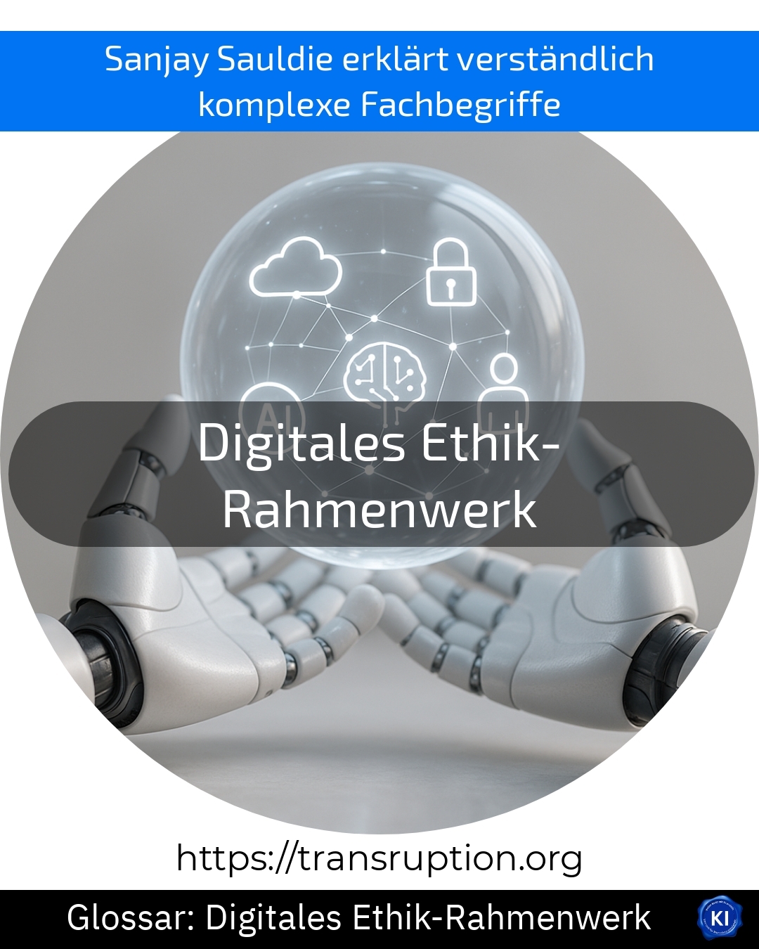 Digitales Ethik-Rahmenwerk (Glossar) 4.2 (1404)