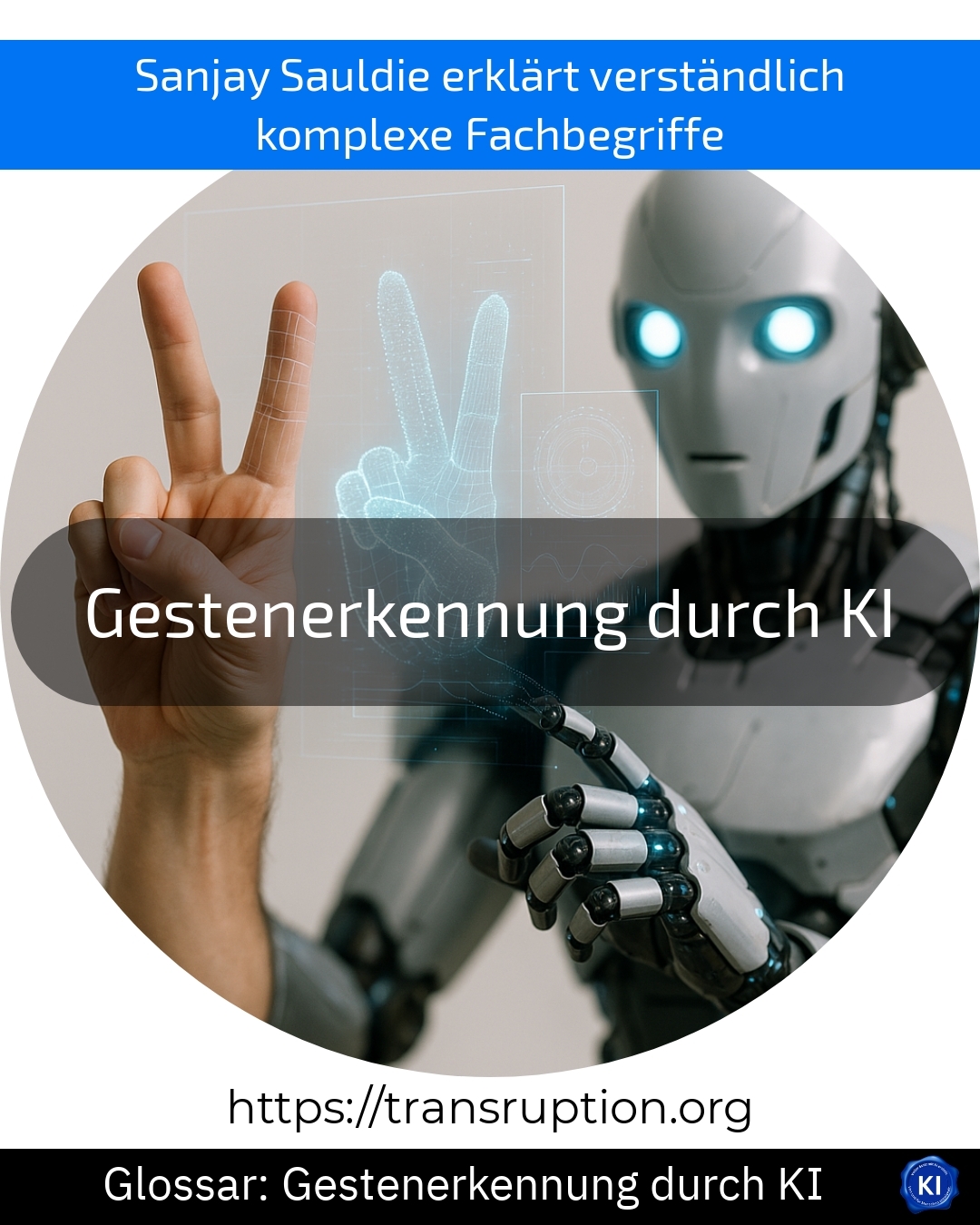 Gestenerkennung durch KI (Glossar) 4.4 (1039)