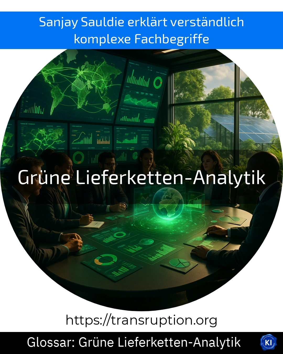 Grüne Lieferketten-Analytik (Glossar) 4.5 (1276)