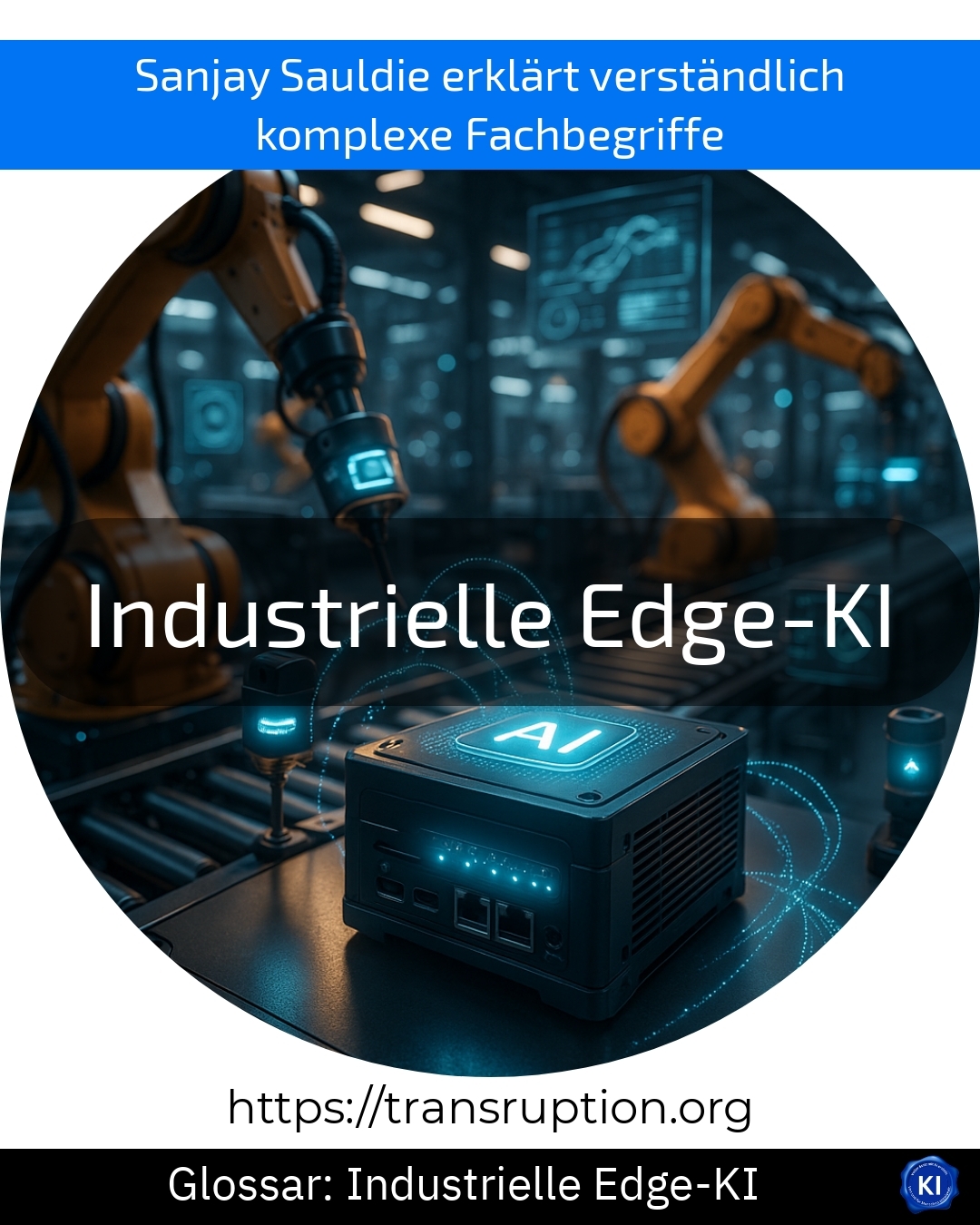 Industrielle Edge-KI (Glossar) 4 (695)
