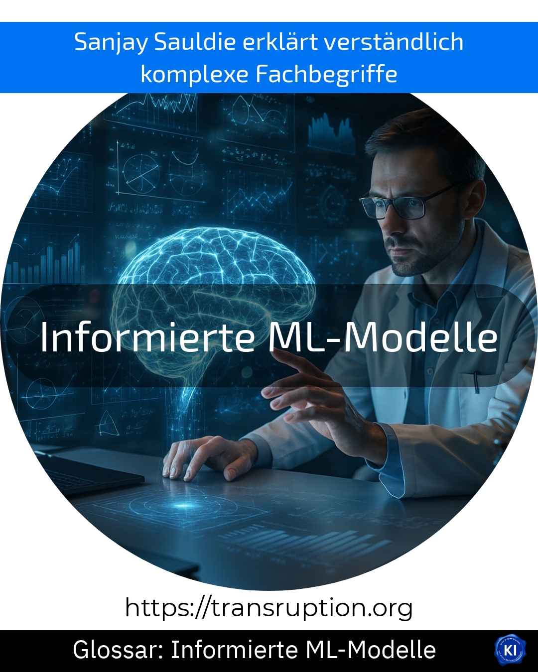 Entdecken Sie, wie Informierte ML-Modelle Expertenwissen und Daten für präzise Vorhersagen kombinieren – jetzt mehr erfahren!