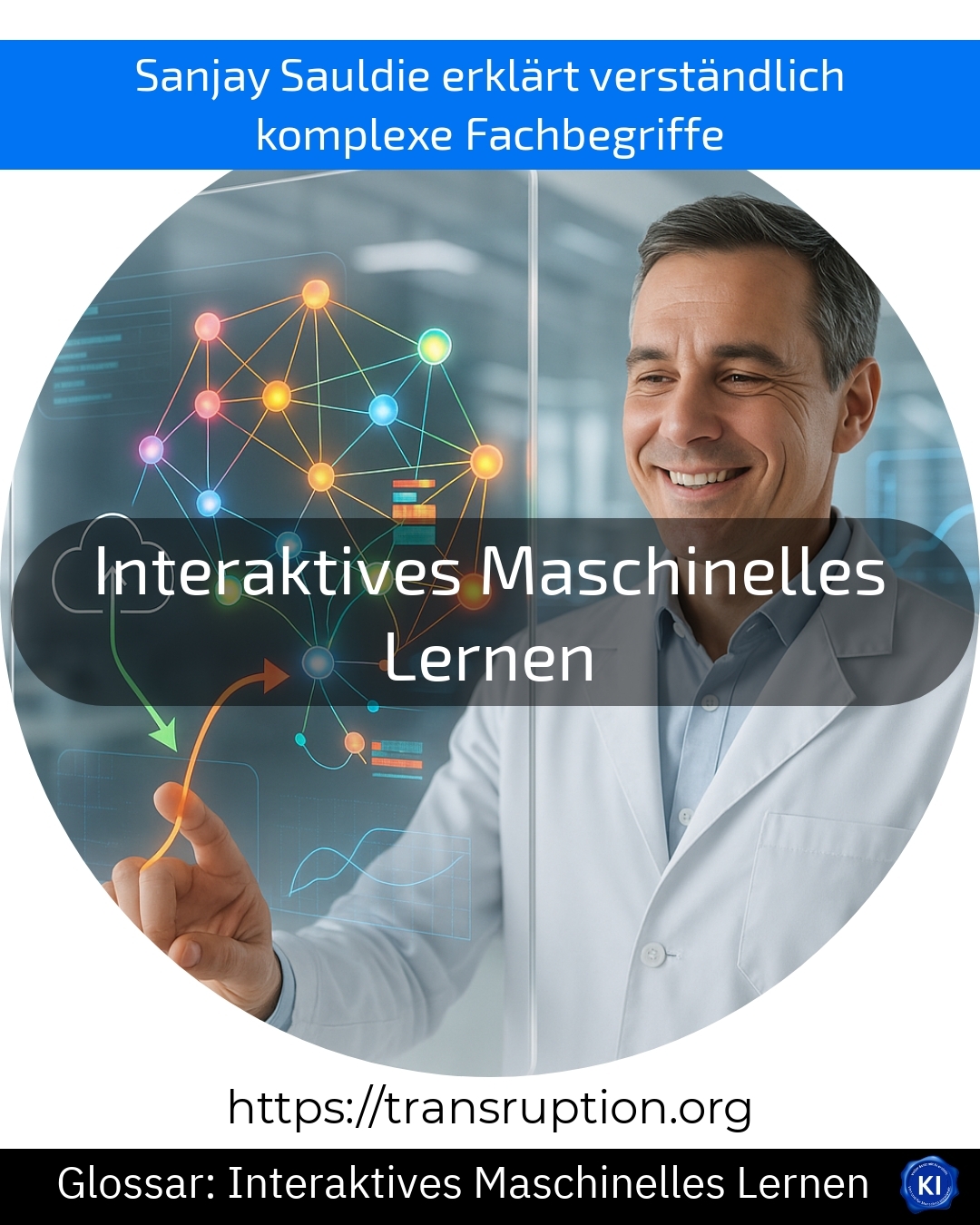 Interaktives Maschinelles Lernen (Glossar) 4.5 (947)