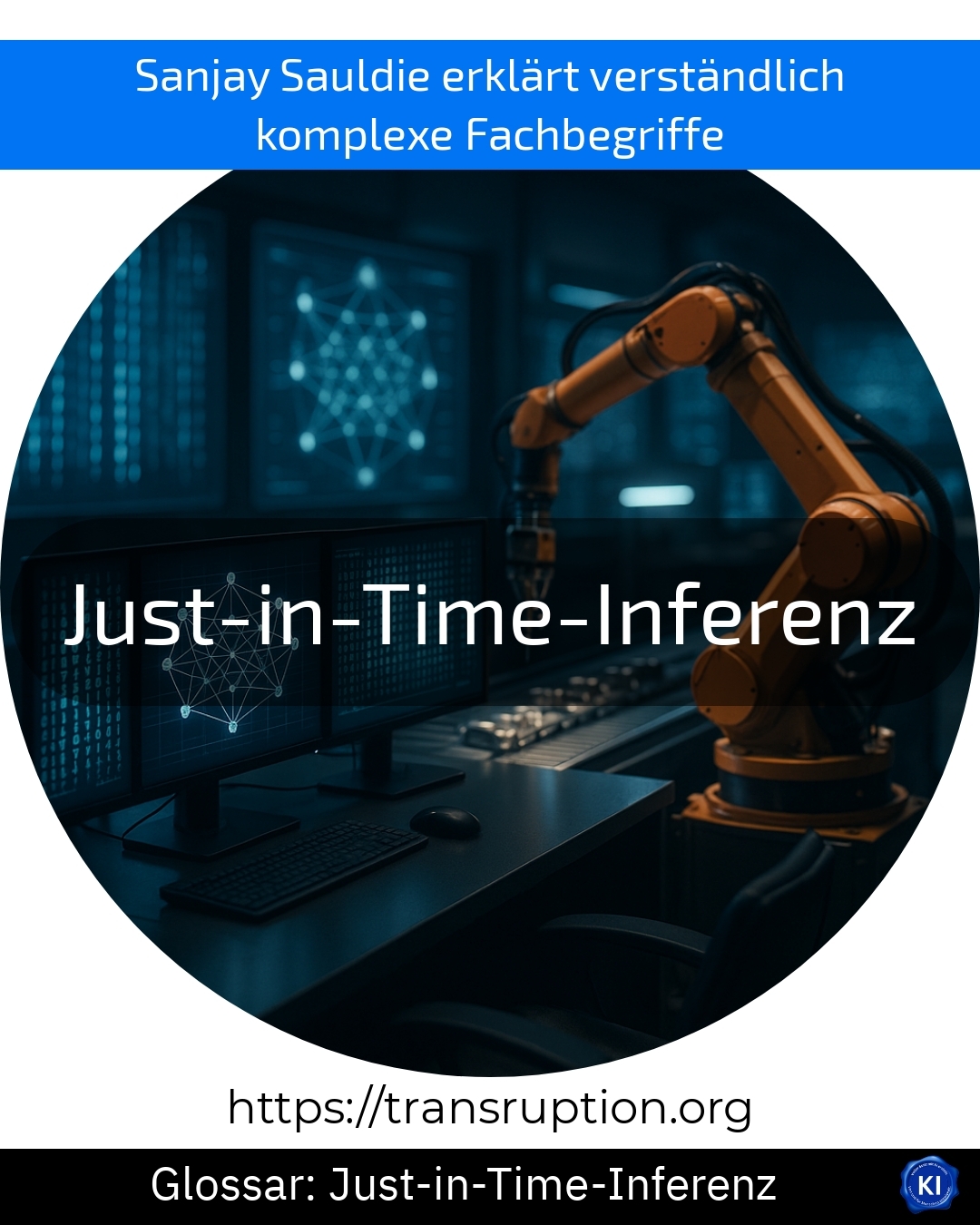 Just-in-Time-Inferenz (Glossar) 4.4 (783)