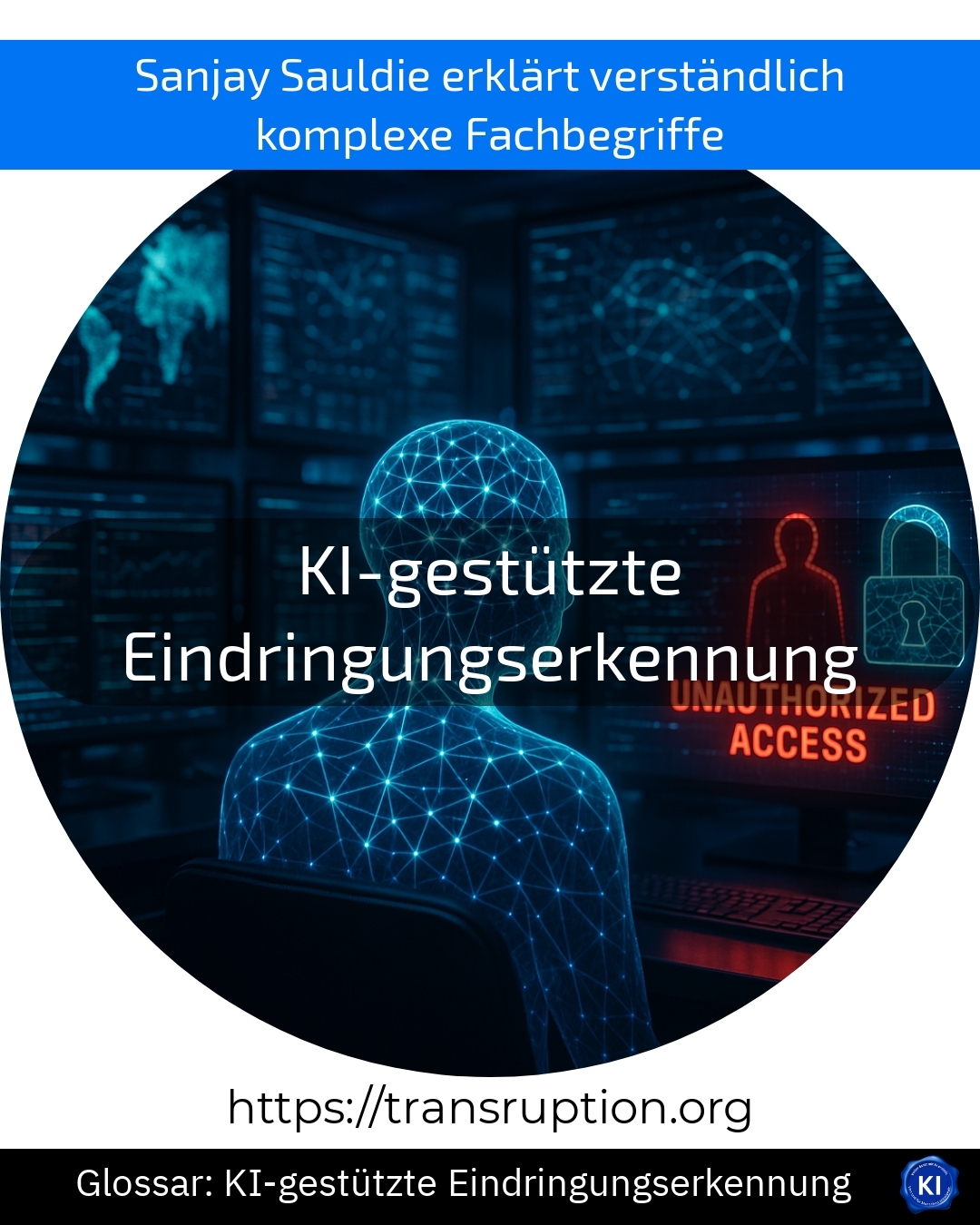Schützen Sie Ihr Unternehmen mit KI-gestützter Eindringungserkennung – erfahren Sie mehr über moderne IT-Sicherheitslösungen!