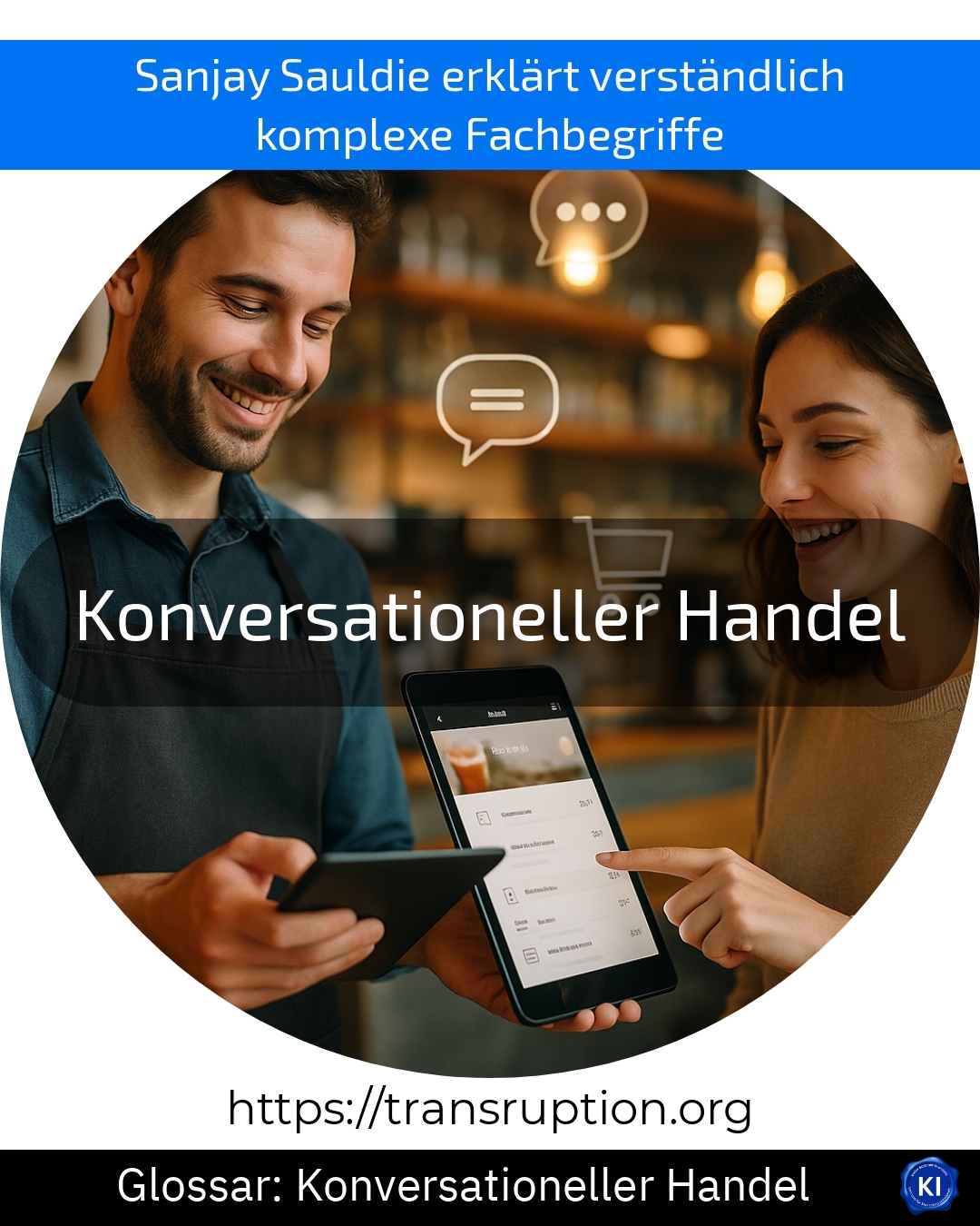 Konversationeller Handel (Glossar) 4.2 (1698)