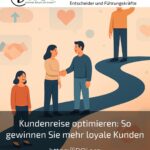 Optimising the customer journey: How to win more loyal customers