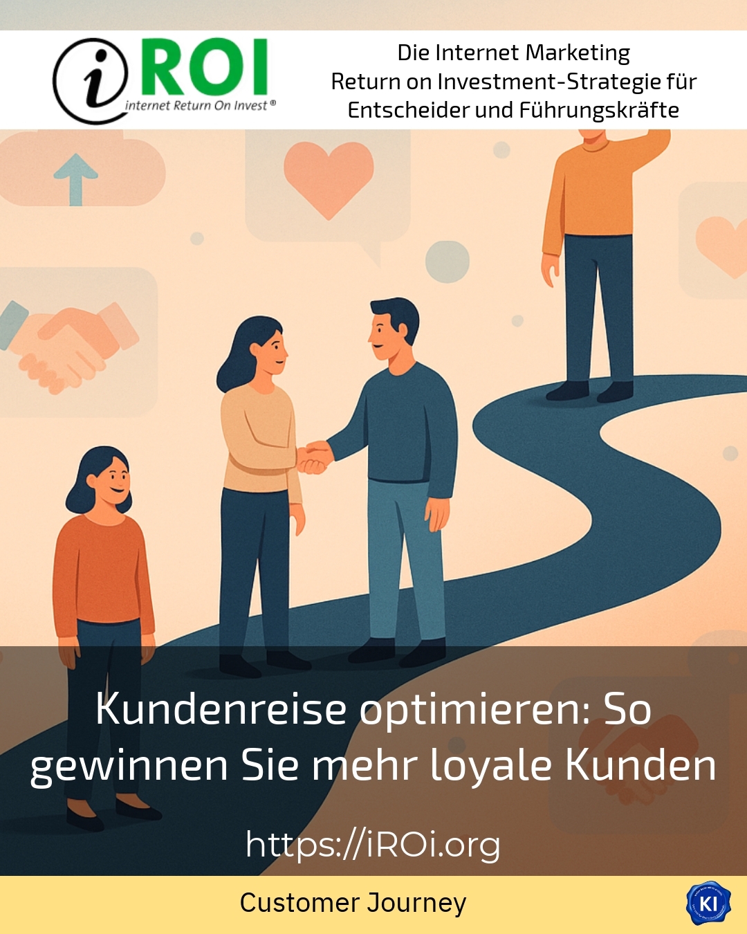 Kundenreise optimieren: So gewinnen Sie mehr loyale Kunden 4 (884)