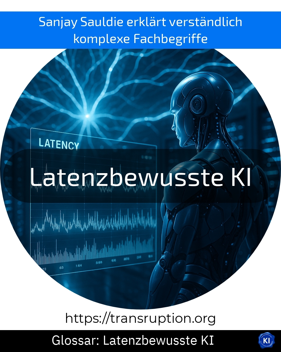 Latenzbewusste KI (Glossar) 4.1 (1243)