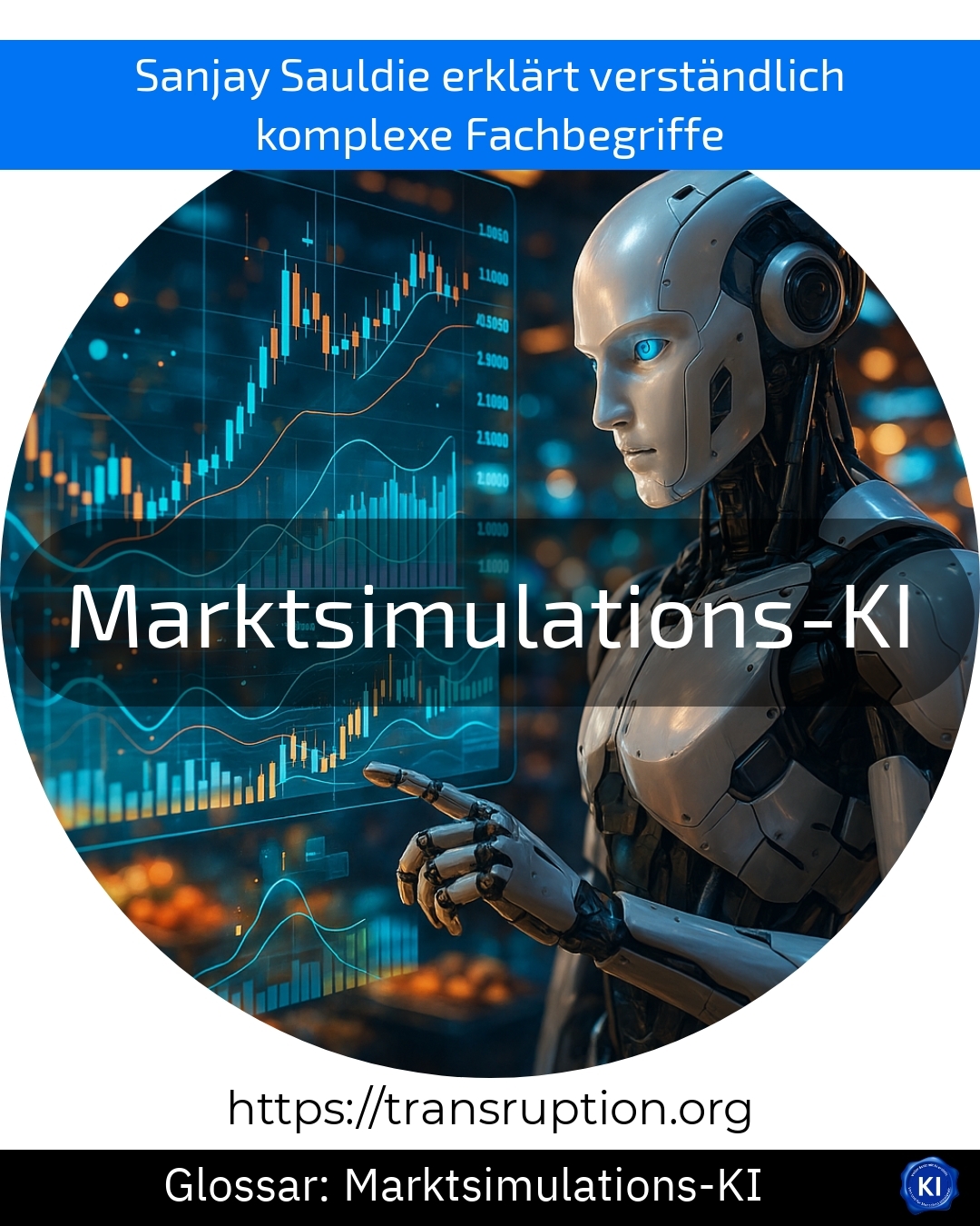 Marktsimulations-KI (Glossar) 4.9 (1477)