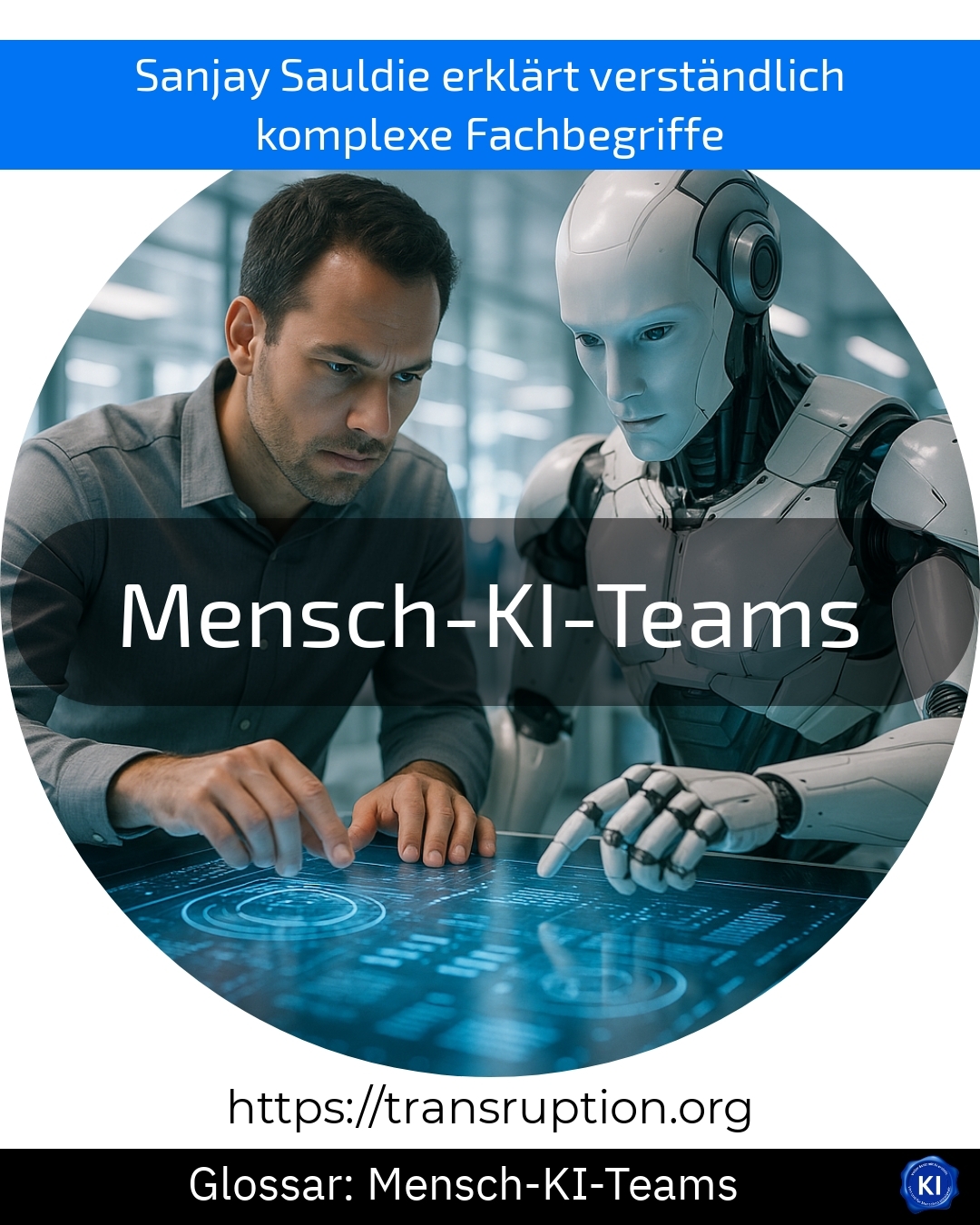Entdecke, wie Mensch-KI-Teams Unternehmen voranbringen! Erfahre mehr über Vorteile und Einsatzmöglichkeiten – jetzt informieren!