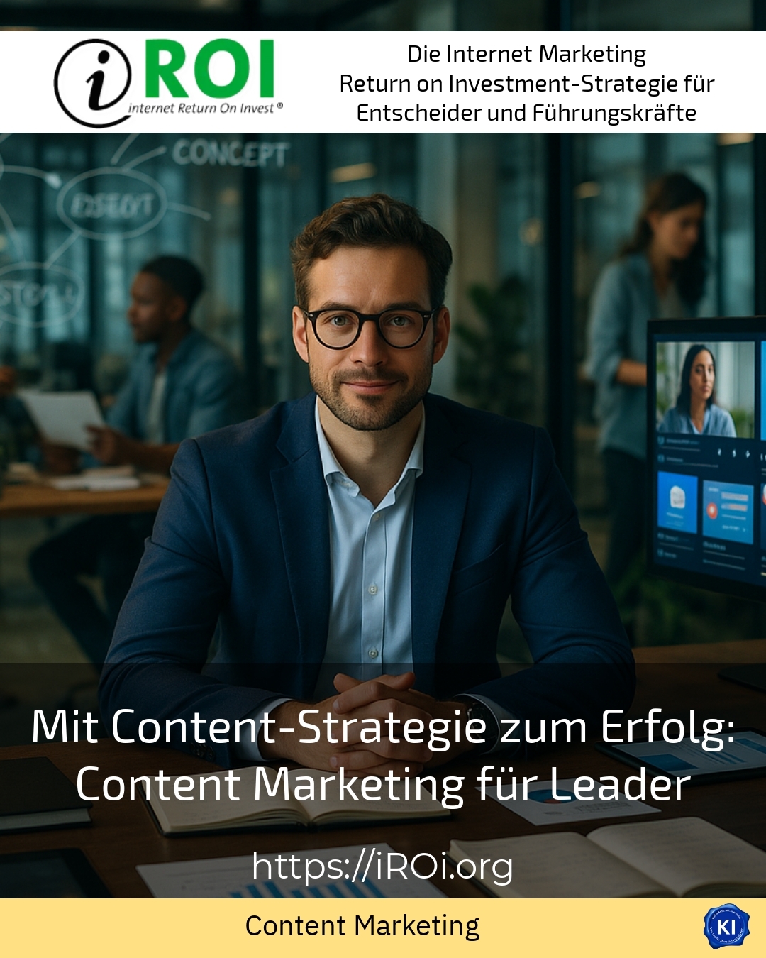 Mit Content-Strategie zum Erfolg: Content Marketing für Leader 4.6 (1383)