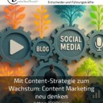 Content strategy for growth: Rethinking content marketing
