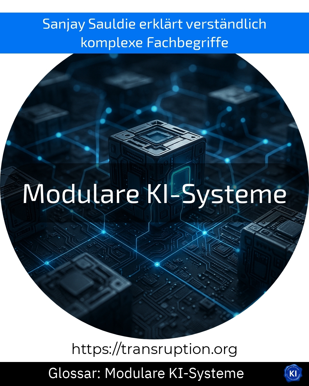 Modulare KI-Systeme (Glossar) 4.6 (1000)