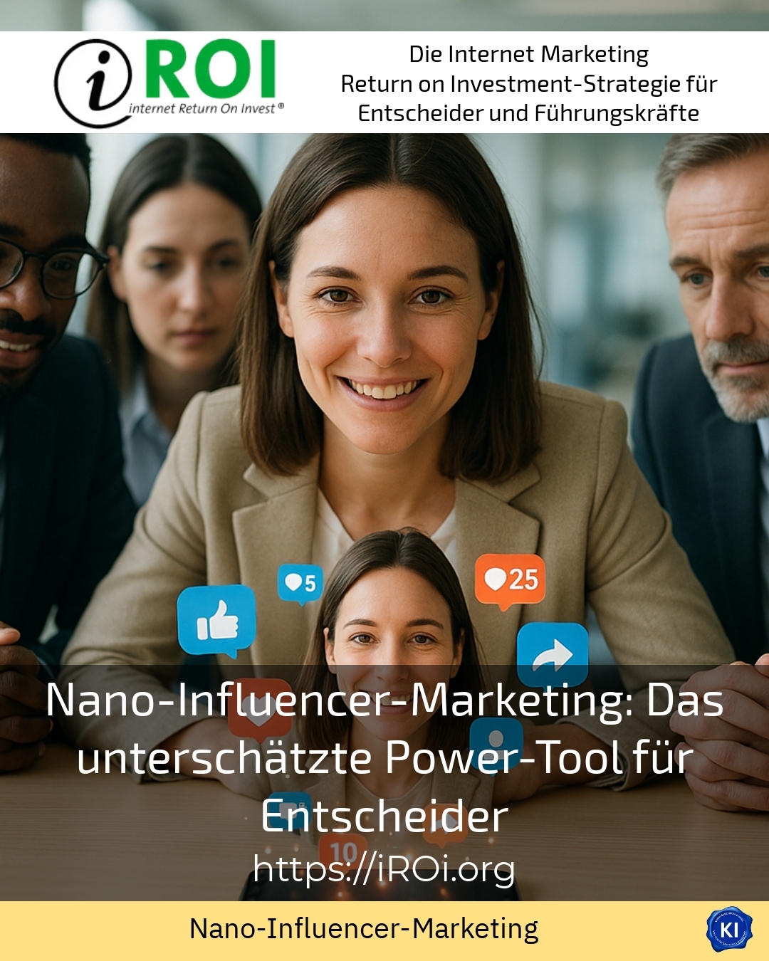 Nano-Influencer-Marketing: Das unterschätzte Power-Tool für Entscheider 5 (840)