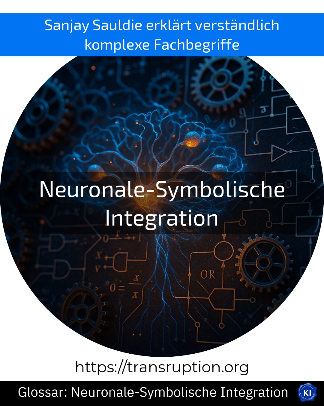 Entdecken Sie Neuronale-Symbolische Integration: KI verständlich & leistungsstark nutzen – jetzt mehr erfahren!