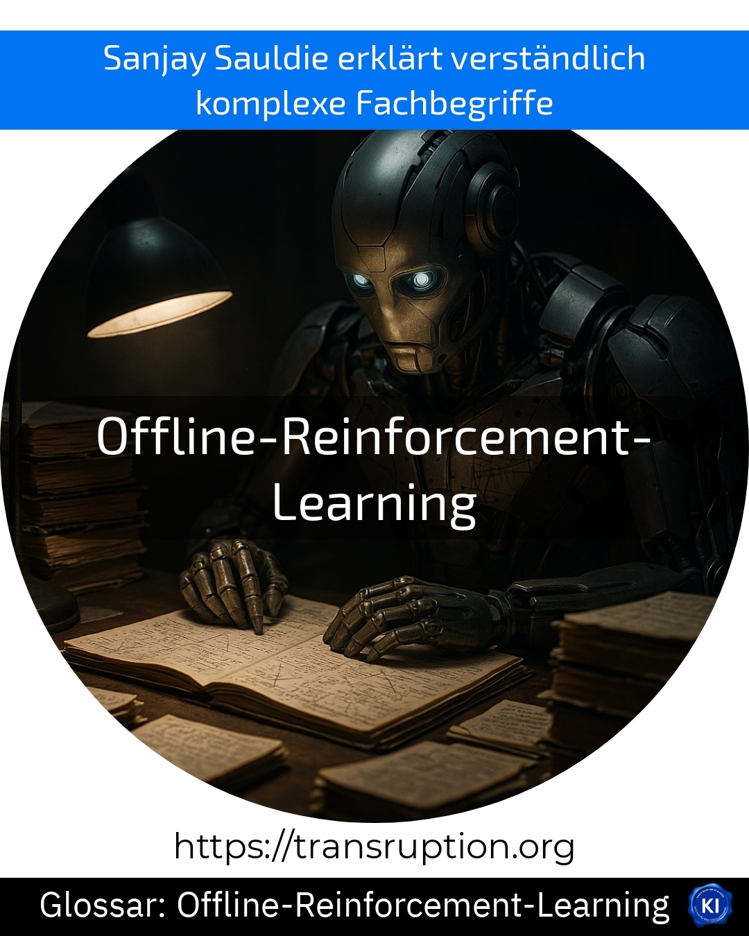 Offline-Reinforcement-Learning: Jetzt erfahren, wie KI sicher und effizient aus vorhandenen Daten lernt!