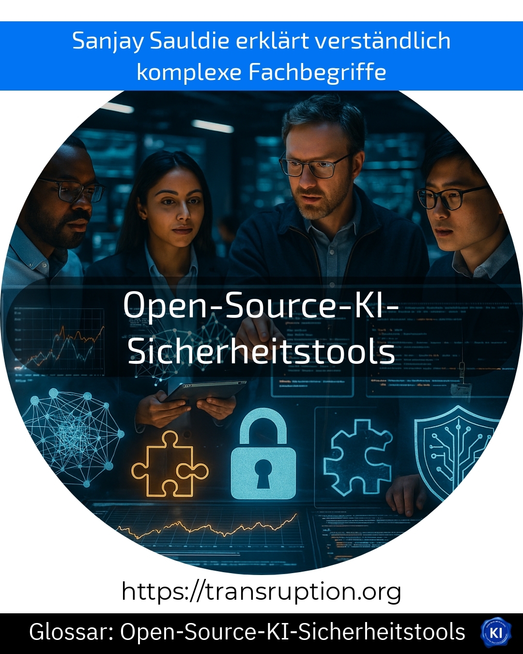 Open-Source-KI-Sicherheitstools (Glossar) 4.4 (1450)