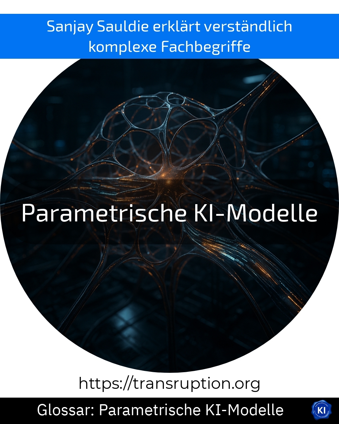 Parametrische KI-Modelle (Glossar) 4.4 (1093)