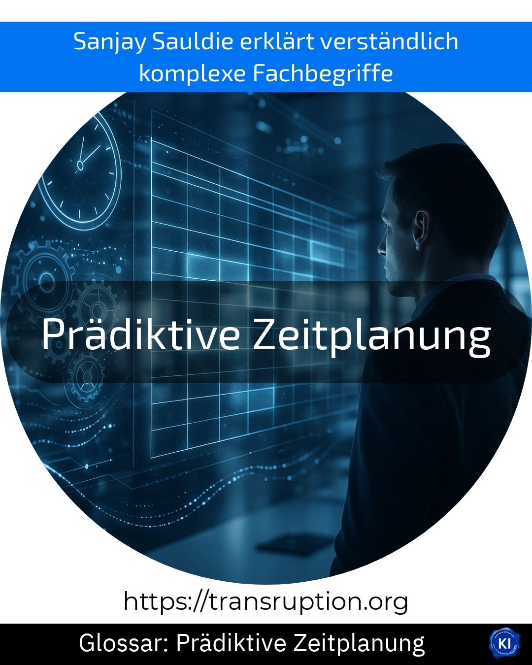 Prädiktive Zeitplanung (Glossar) 4.7 (1650)