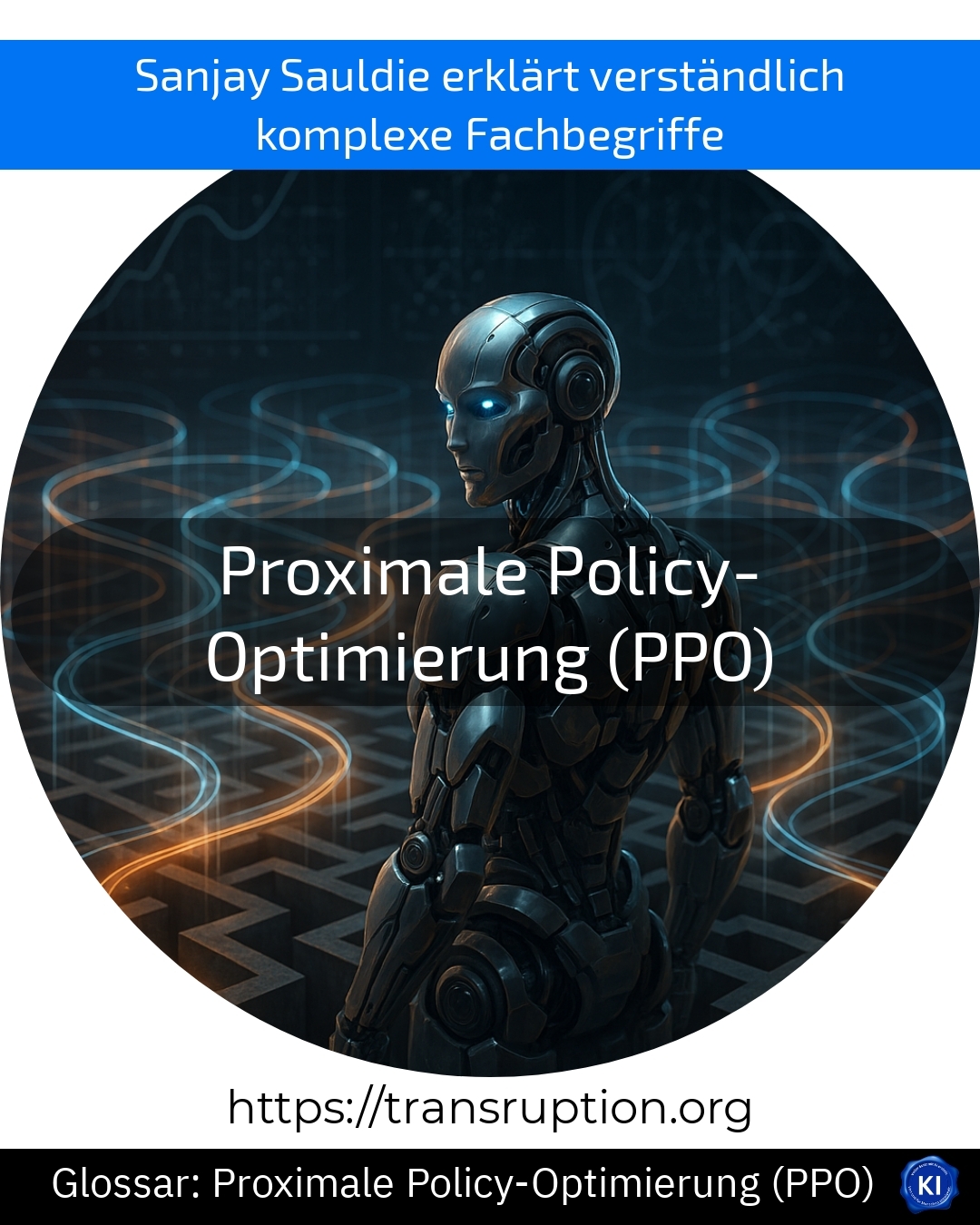 Proximale Policy-Optimierung (PPO) (Glossar) 4.5 (1126)