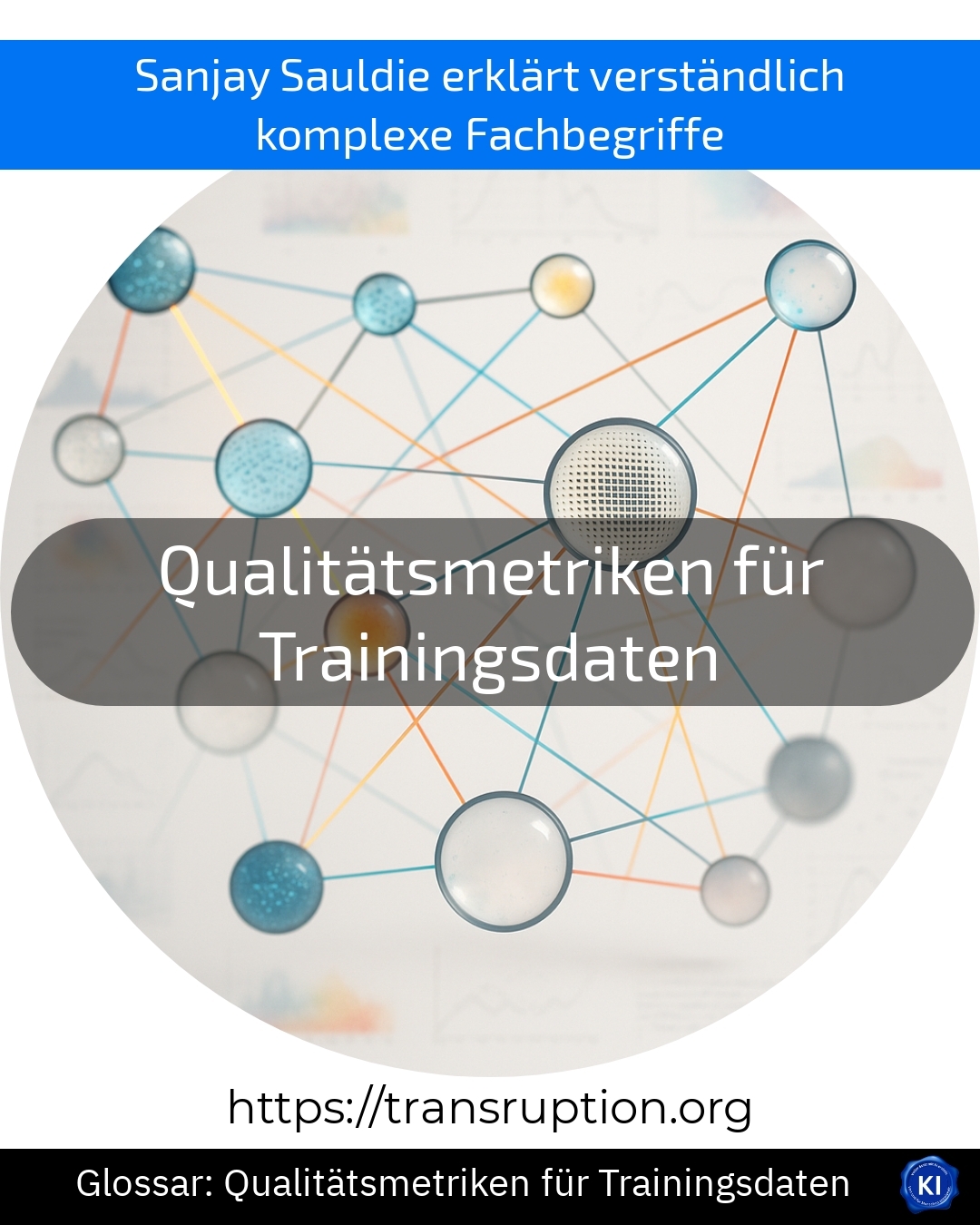 Qualitätsmetriken für Trainingsdaten (Glossar) 4.1 (1546)