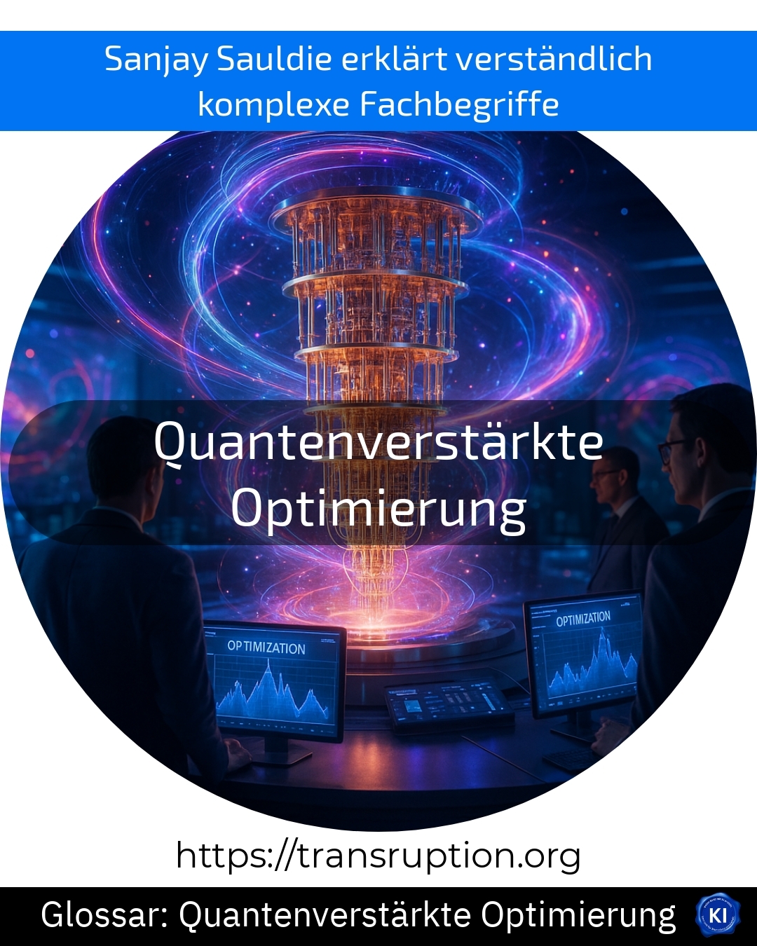 Quantenverstärkte Optimierung (Glossar) 4.9 (1134)
