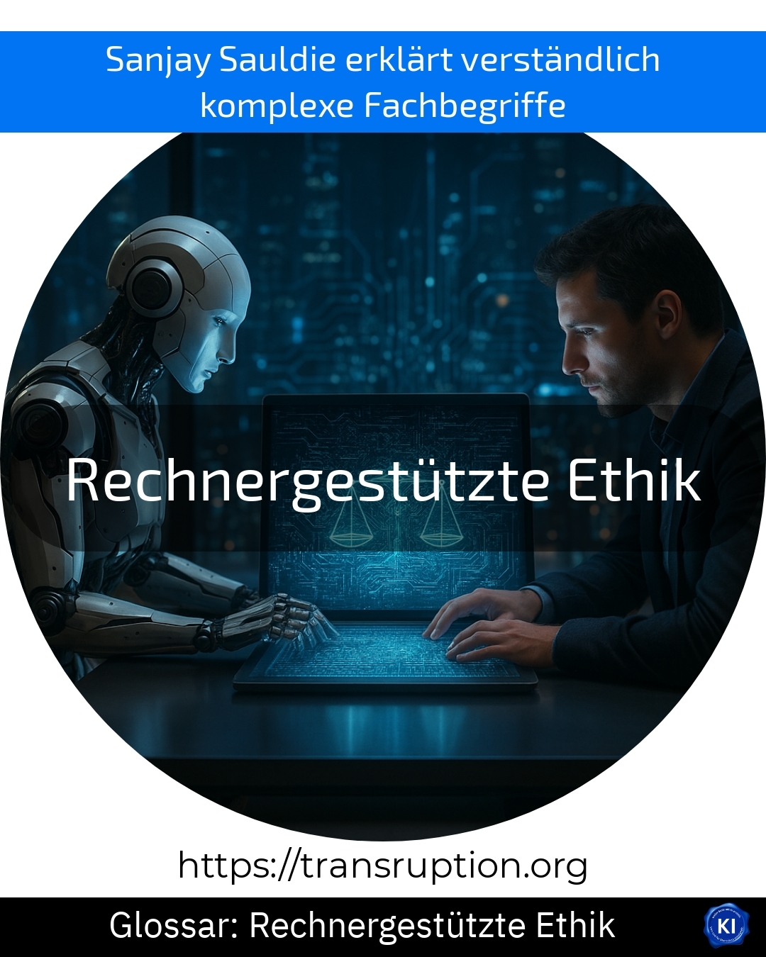 Rechnergestützte Ethik (Glossar) 4.6 (1117)