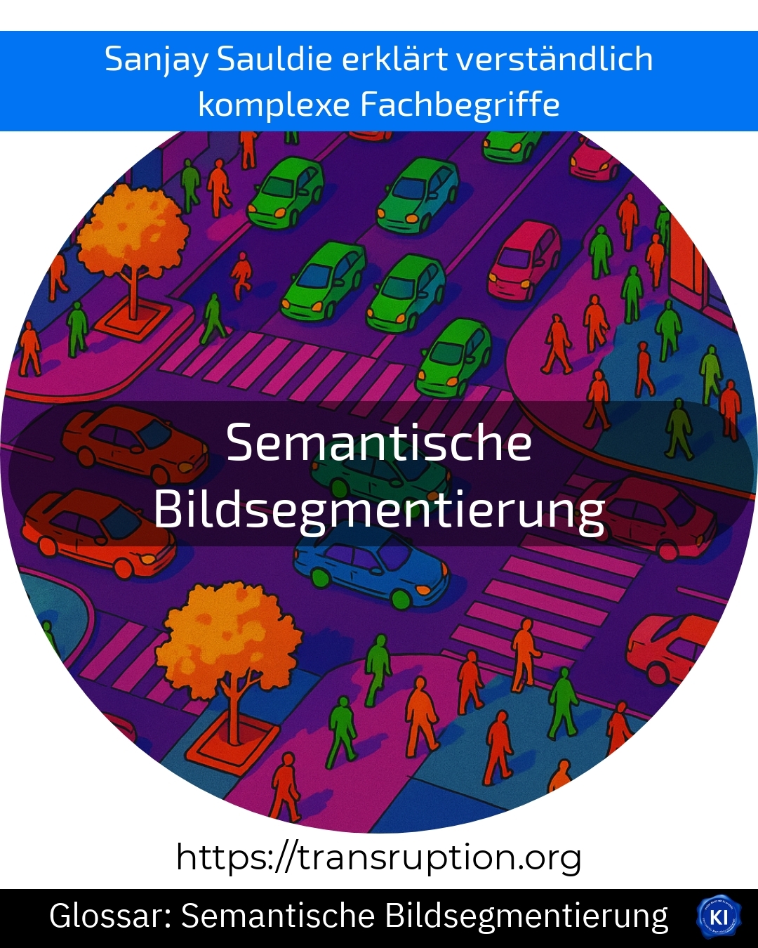 Semantische Bildsegmentierung (Glossar) 4.1 (886)