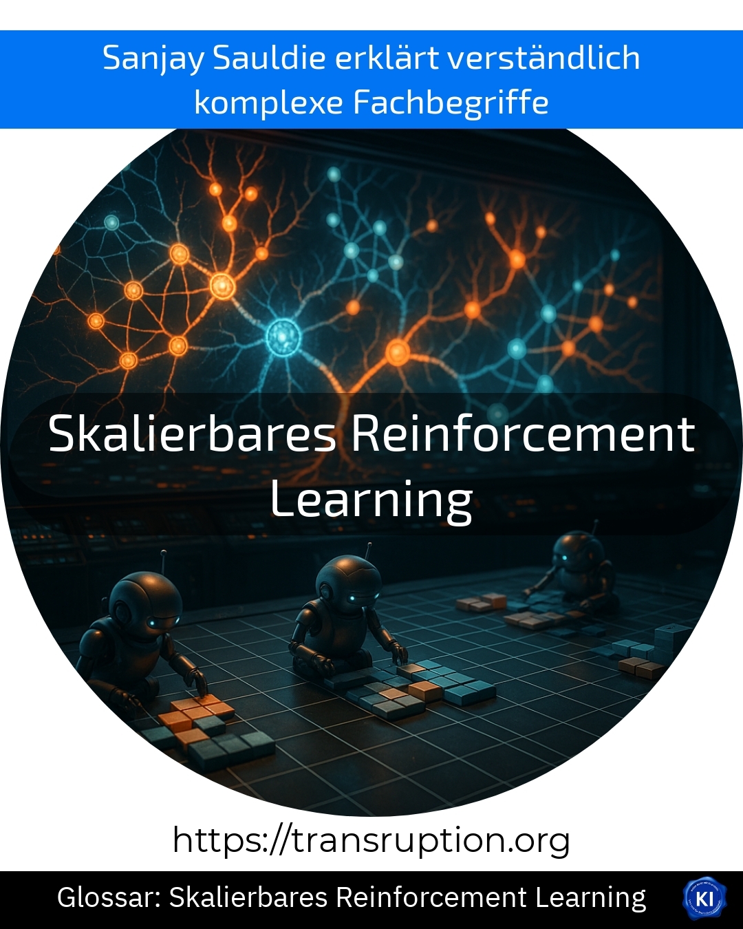 Skalierbares Reinforcement Learning (Glossar) 4.7 (375)