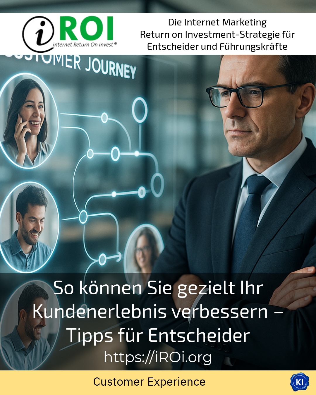So können Sie gezielt Ihr Kundenerlebnis verbessern – Tipps für Entscheider 4.8 (820)