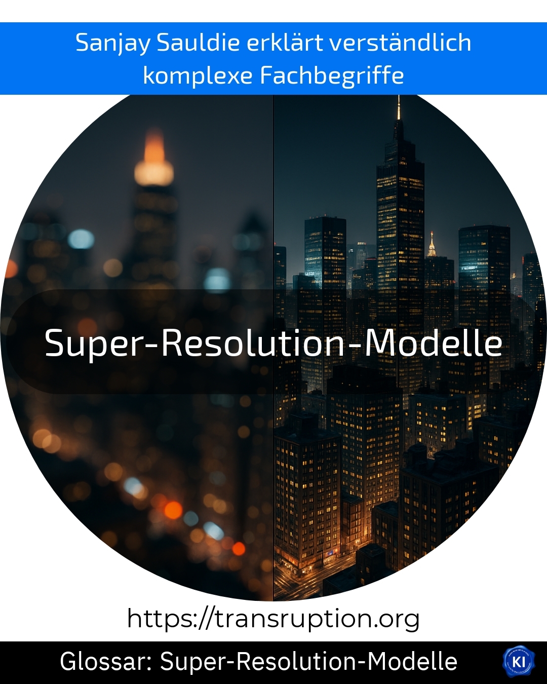 Super-Resolution-Modelle (Glossar) 4.1 (900)