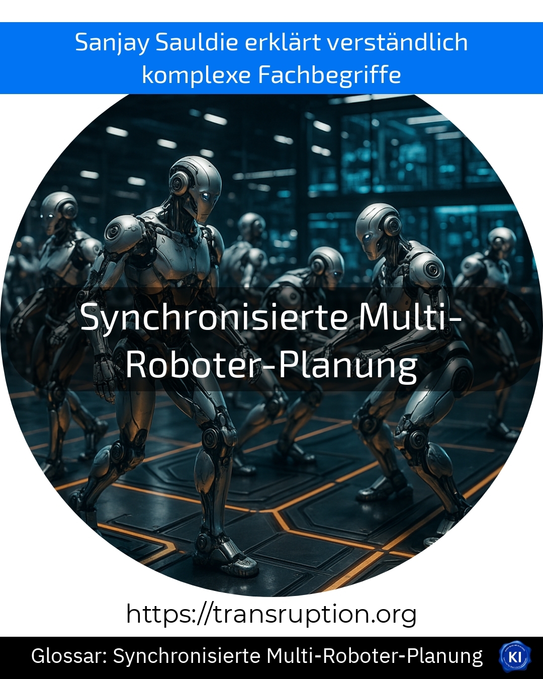 Synchronisierte Multi-Roboter-Planung (Glossar) 4.1 (1326)