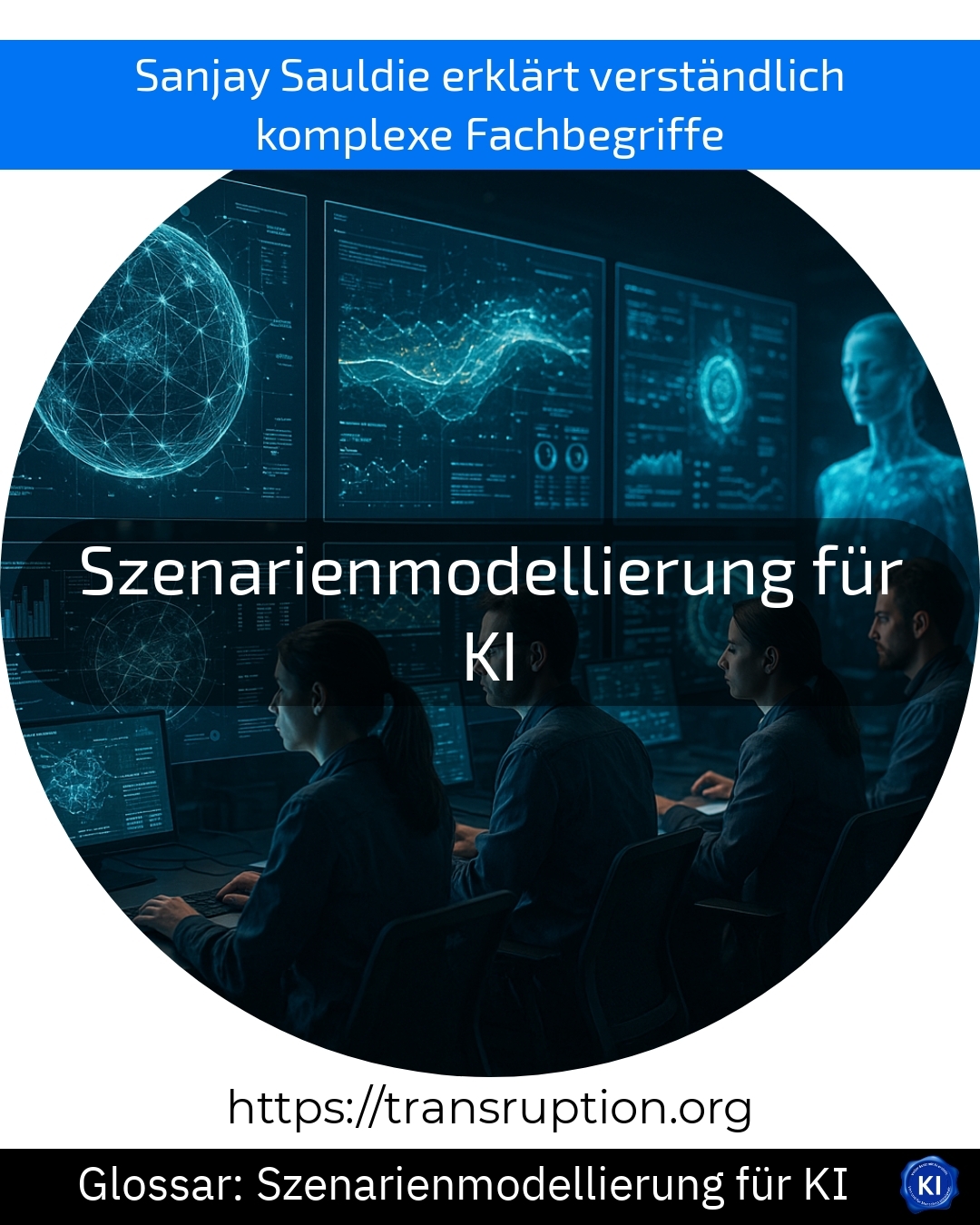 Szenarienmodellierung für KI (Glossar) 4.9 (1333)