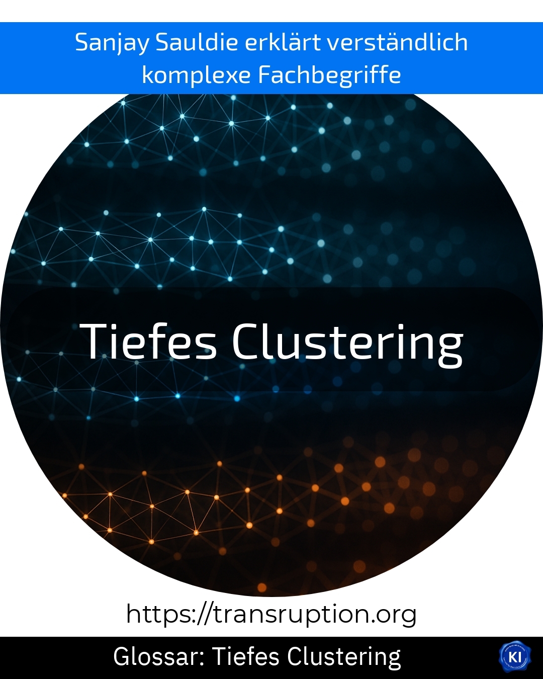 Tiefes Clustering (Glossar) 4.6 (580)