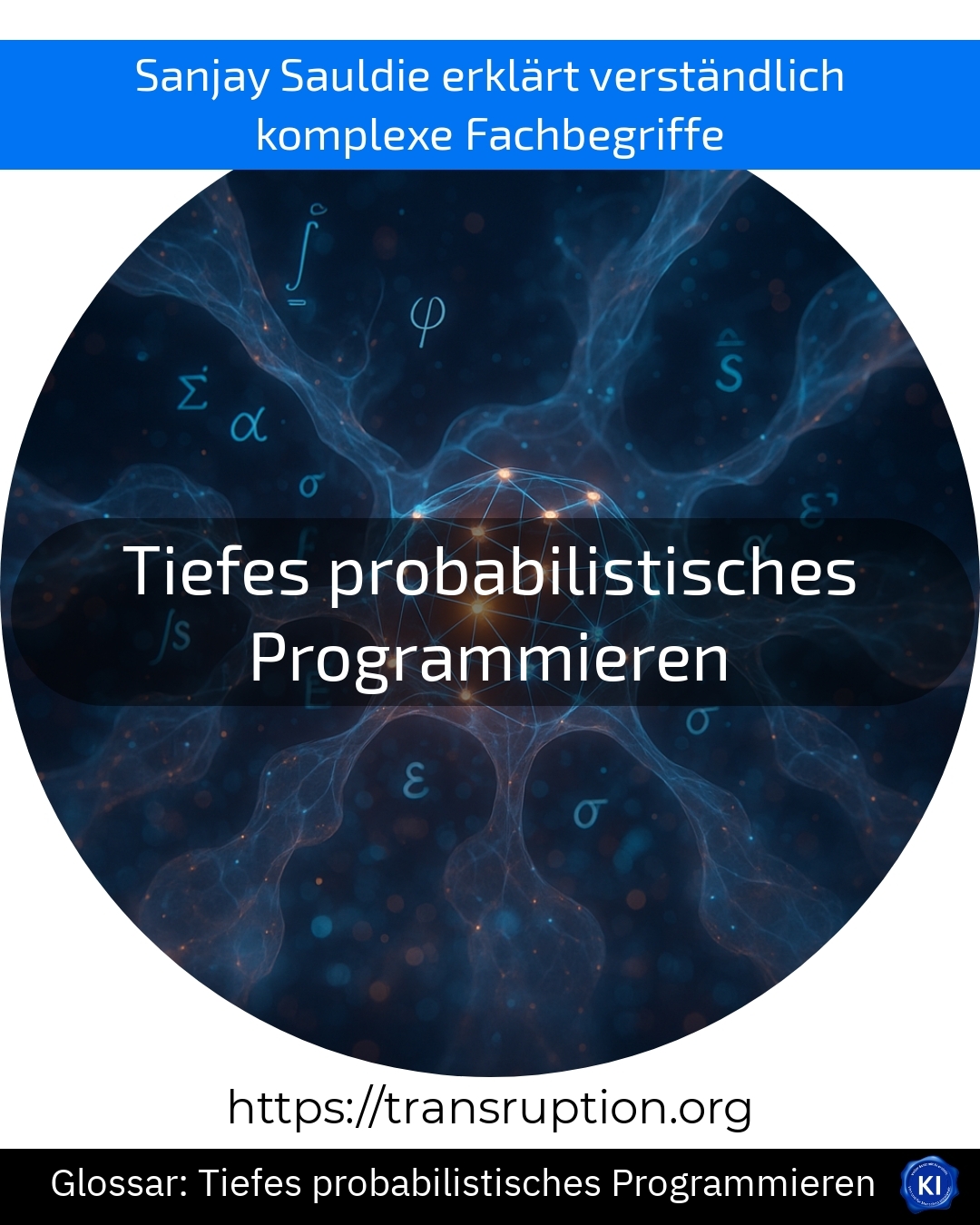 Tiefes probabilistisches Programmieren (Glossar) 4.4 (449)