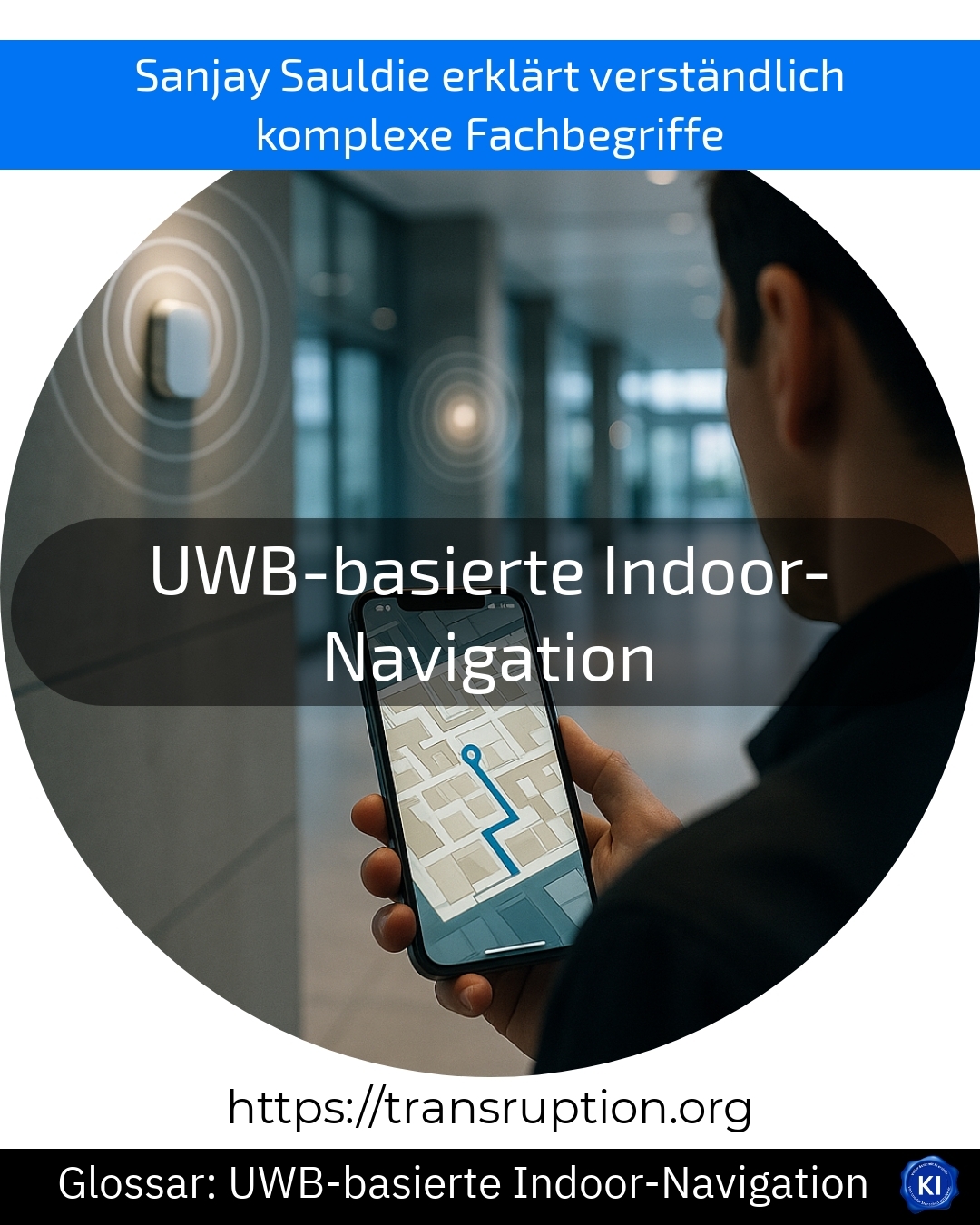 UWB-basierte Indoor-Navigation (Glossar) 4.2 (1472)