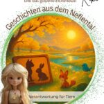 Verantwortung für Tiere: Werde der beste Freund der Tiere!