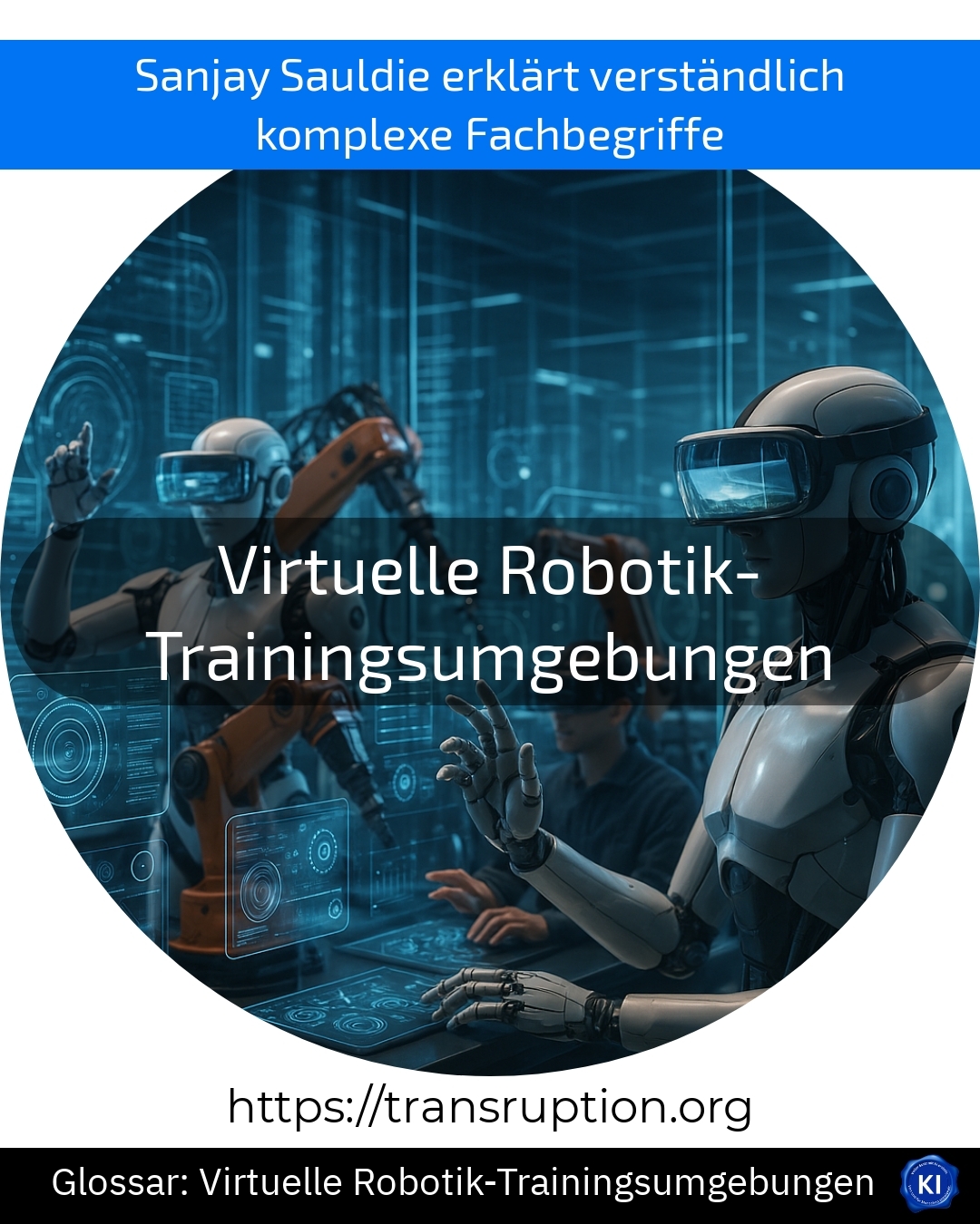 Discover the benefits of virtual robotics training environments – learn more now and make your processes more efficient!
